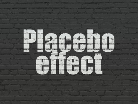 Health concept: Placebo Effect on wall background