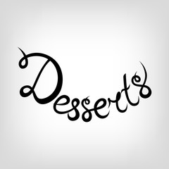 Vector Hand-drawn Lettering.  Desserts