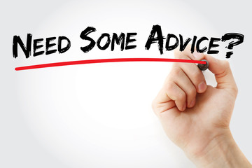 Hand writing Need Some Advice? with marker, business concept background