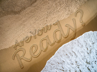 Are You Ready? written on the beach