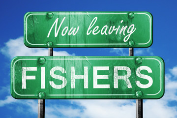 Leaving fishers, green vintage road sign with rough lettering