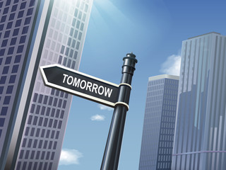 3d road sign saying tomorrow
