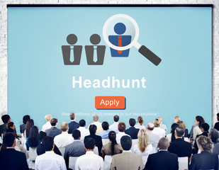 Headhunt Headhunting Hiring Human Resources Concept