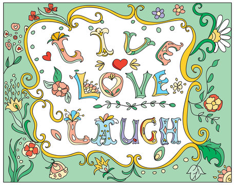 Decorative multicolor  poster live love laugh  