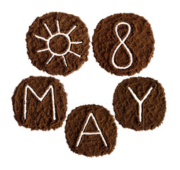 8 may, decorated with ground coffee 