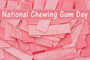 National Chewing Gum Day Message