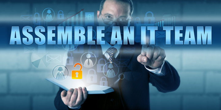 IT Solutions Provider Presses ASSEMBLE AN IT TEAM