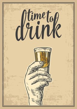 Male hand holding a shot of alcohol drink. Vintage vector engraving illustration for label, poster, invitation to a party. Time to drink. Old paper beige background.