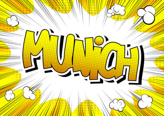 Munich - Comic book style word.