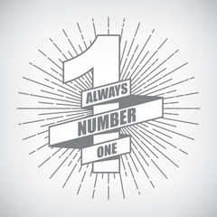 Hipster emblem about design number one first place winner ribbon. Monochrome graphic style