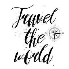 Travel the world hand drawn typography posters, emblem or quote. © desertsands