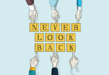 NEVER LOOK BACK