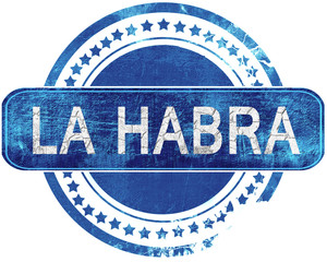 la habra grunge blue stamp. Isolated on white.