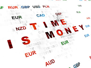 Finance concept: Time Is money on Digital background