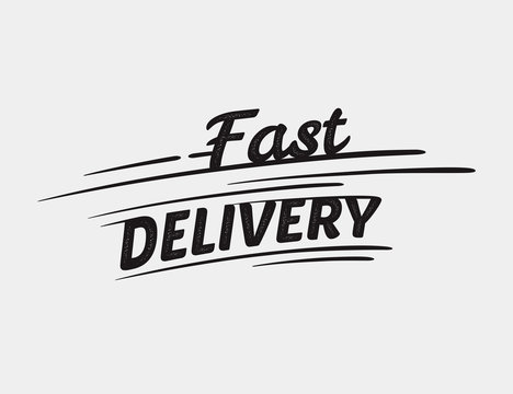Fast delivery typographic inscription
