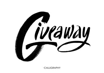 Giveaway banner for social media contests and special offer. Vector black ink brush lettering at white background. Modern calligraphy. - obrazy, fototapety, plakaty