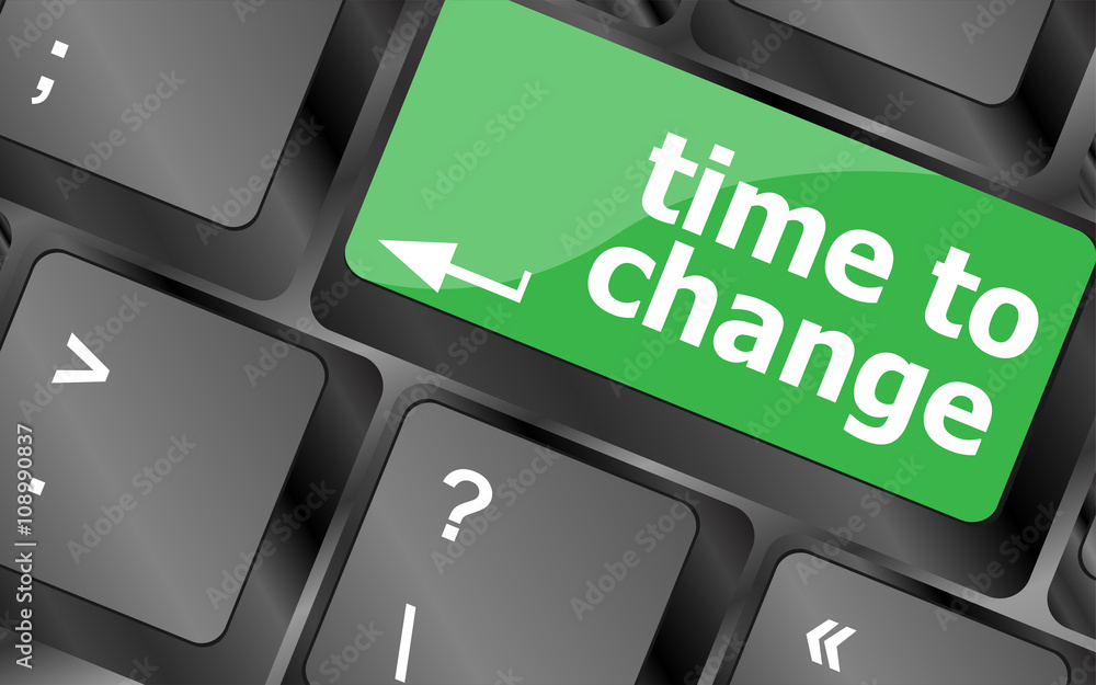 Leinwandbilder time concept: computer keyboard word time to change. keyboard keys icon button vector