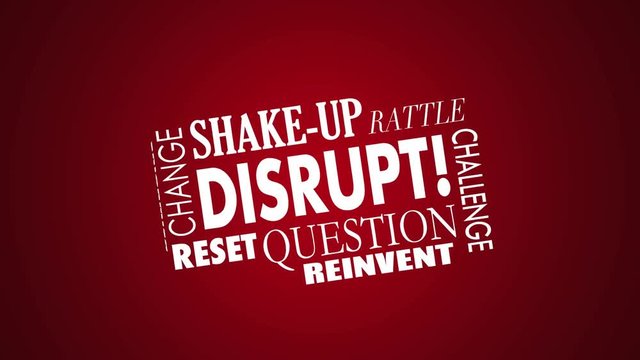 Disrupt Change Innovate New Business Product Concept Word Collage