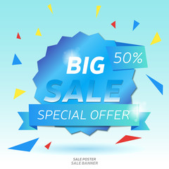 Sale banner. Sale background. Big sale. Sale poster. Special offer. 50%. Vector illustration, eps 10