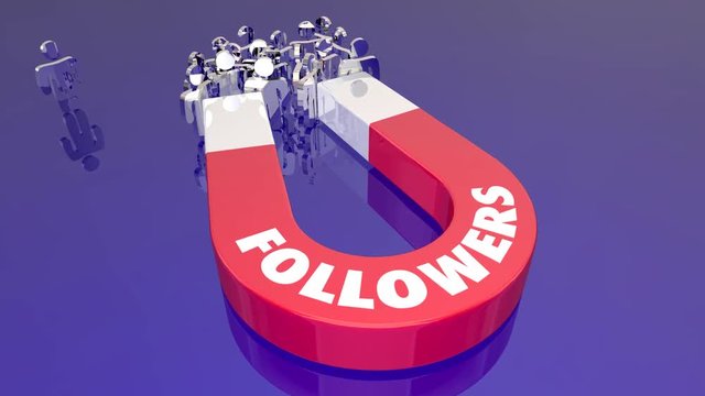 Followers Social Media Magnet Pulling People Attracting Audience Word