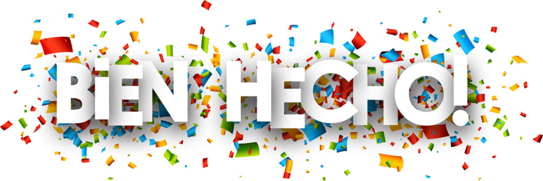 Bien Hecho" Images – Browse 50 Stock Photos, Vectors, and Video | Adobe Stock