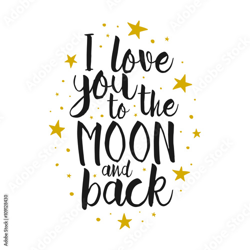 Download "I Love You To The Moon And Back - Vector love ...