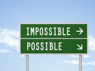 3d illustration road sign with impossible and possible