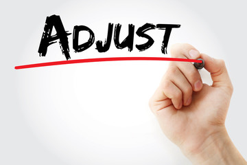 Hand writing Adjust with marker, business concept background