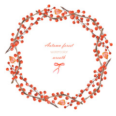 Autumn wreath (frame) of branches with the red berries painted in watercolor on a white background, greeting card, decoration postcard or invitation