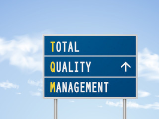 Fototapeta premium 3d illustration total quality management road sign