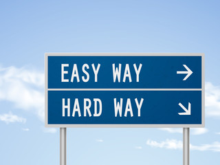 3d illustration road sign with easy and hard way