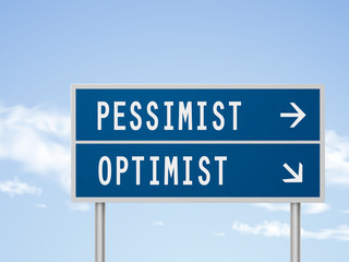 Fototapeta premium 3d illustration road sign with pessimist and optimist