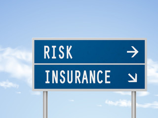 3d illustration road sign with risk and insurance
