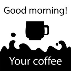 Morning coffee black and white vector illustration