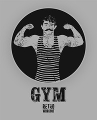 Typographic Gym vintage grunge poster design with strong man. Retro vector illustration.