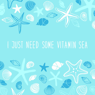 Cute summer background with different shells and starfishes and hand written text