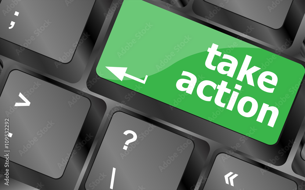 Poster take action key on a computer keyboard, business concept. keyboard keys icon button vector