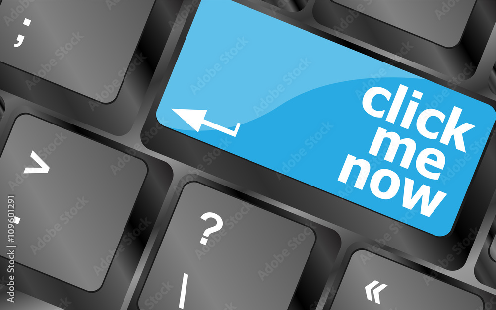 Poster keyboard with click me now button, internet concept. keyboard keys icon button vector