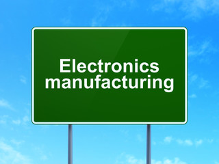 Industry concept: Electronics Manufacturing on road sign background