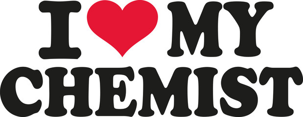 I love my chemist