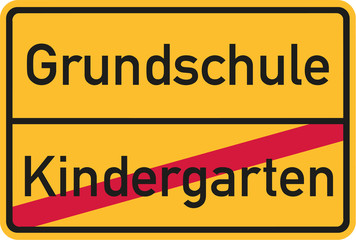 From Kindergarten to elementary school - german sign