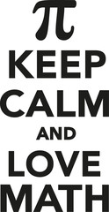 Keep calm and love math