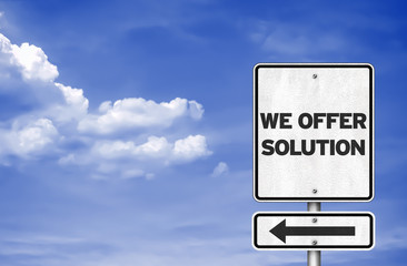 We offer solution - road sign concept
