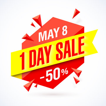 One Day Sale poster, banner. Big super sale, up to 50% off