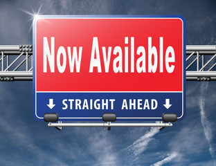 available now in stock at web shop, road sign billboard..