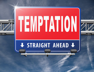 Temptation resist devil temptations lose bad habits by self control.. - 109870459