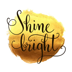 Shine bright hand lettering