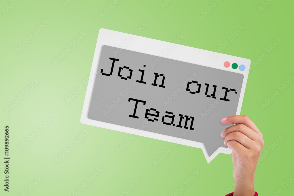 Poster composite image of join our team message