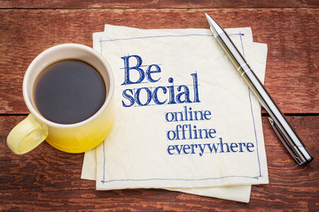 Be social online and offline