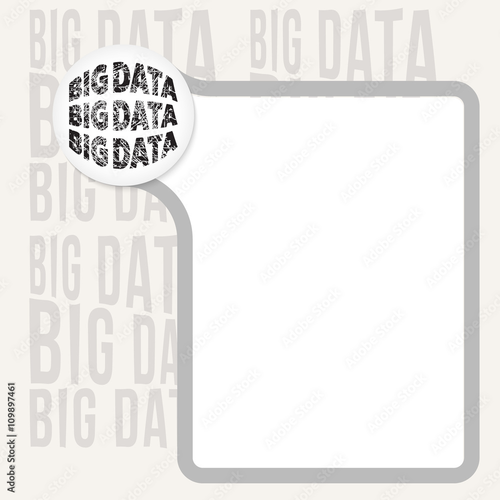 Aufkleber text box for your text and big data icon